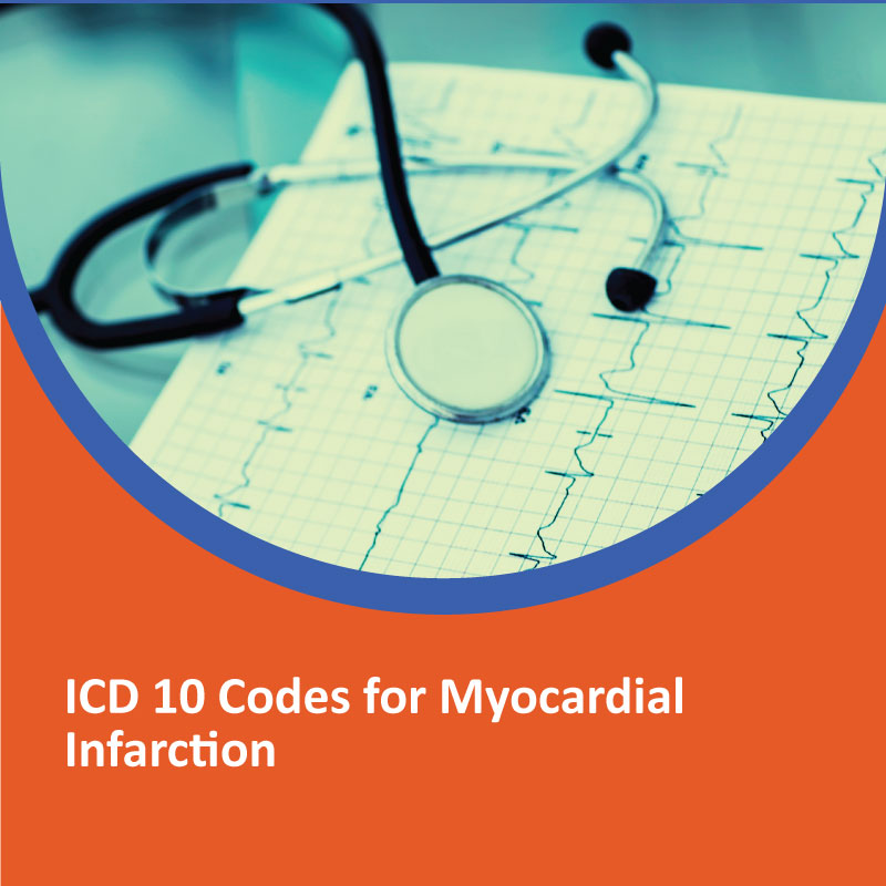 ICD 10 Codes for Myocardial Infarction ICD 10 Codes for Myocardial Infarction