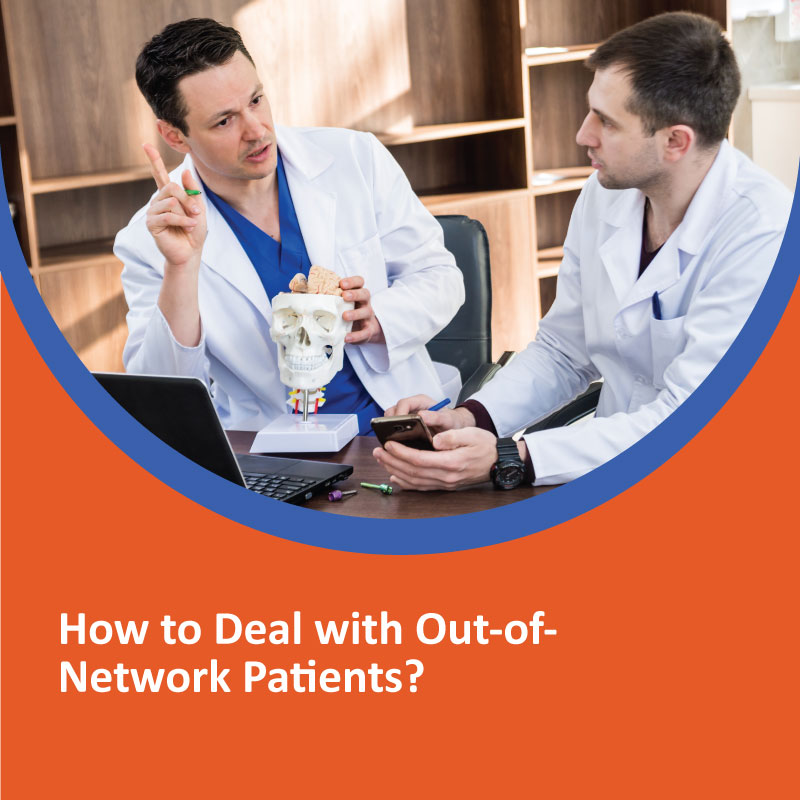 How to Deal with Out-of-Network Patients? How-to-Deal-with-Out-of-Network-Patients