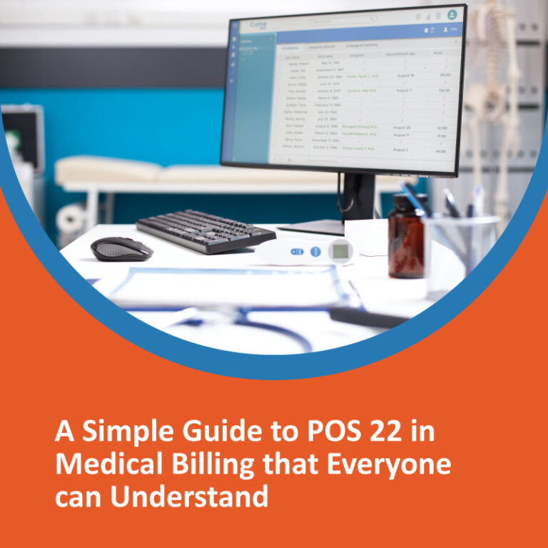 A Simple Guide to POS 22 in Medical Billing That Everyone Can ...