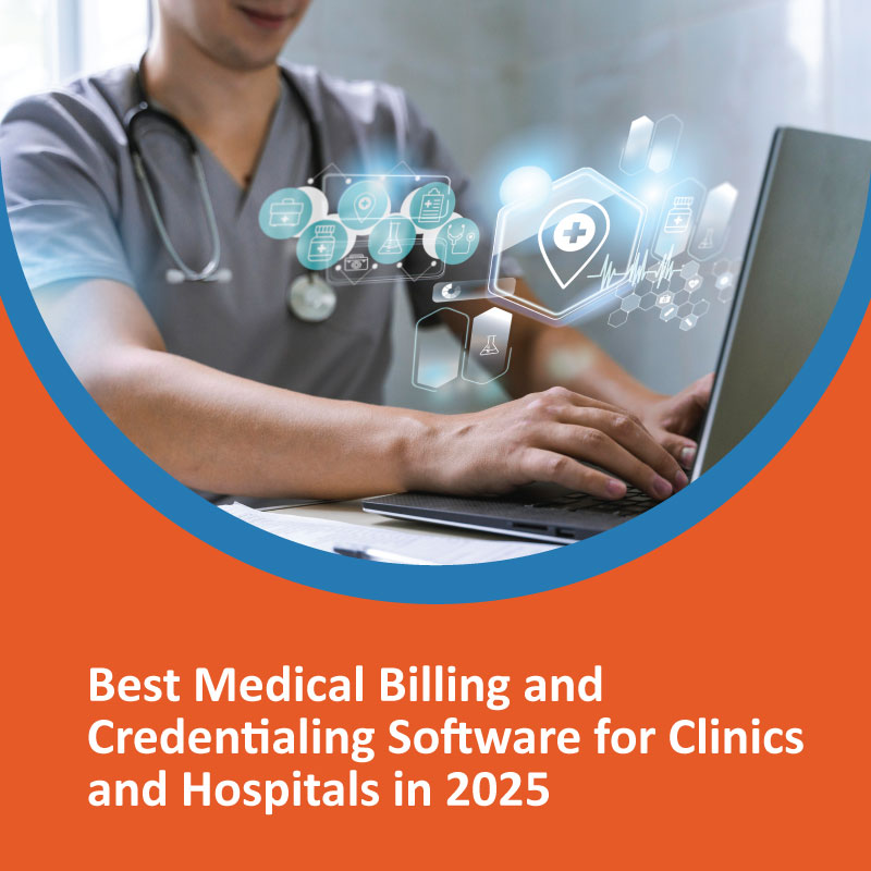 Best Medical Credentialing Software for Clinics and Hospitals in 2025 Best Medical Credentialing Software for Clinics and Hospitals in 2025
